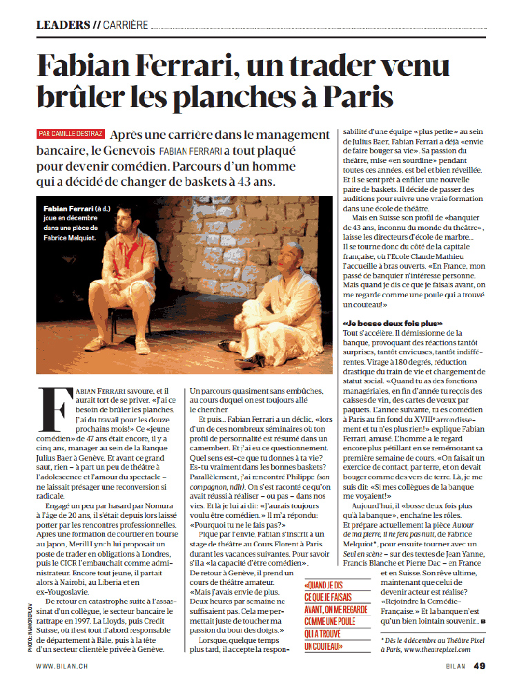 article: Bilan Num�ro 20, 2013, Fabian Ferrari, un trader venu br�ler les planches � Paris de Camille Destraz