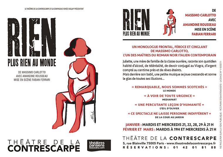 Affiche: Rien, plus rien au monde. de Massimo Carlotto avec Amandine Rousseau dans une mise en sc�ne de Fabian Ferrari, dessin de Alfred